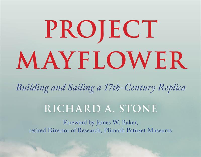 Project Mayflower photo copyright Richard A. Stone taken at 