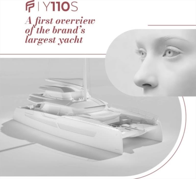 FPY 110S photo copyright Fountaine Pajot taken at  and featuring the Catamaran class