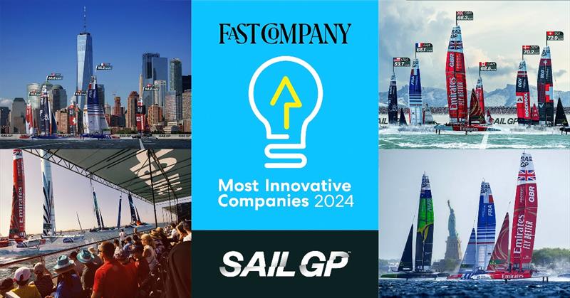 SailGP named to Fast Company's annual list of the World's Most Innovative Companies of 2024 photo copyright SailGP taken at  and featuring the F50 class