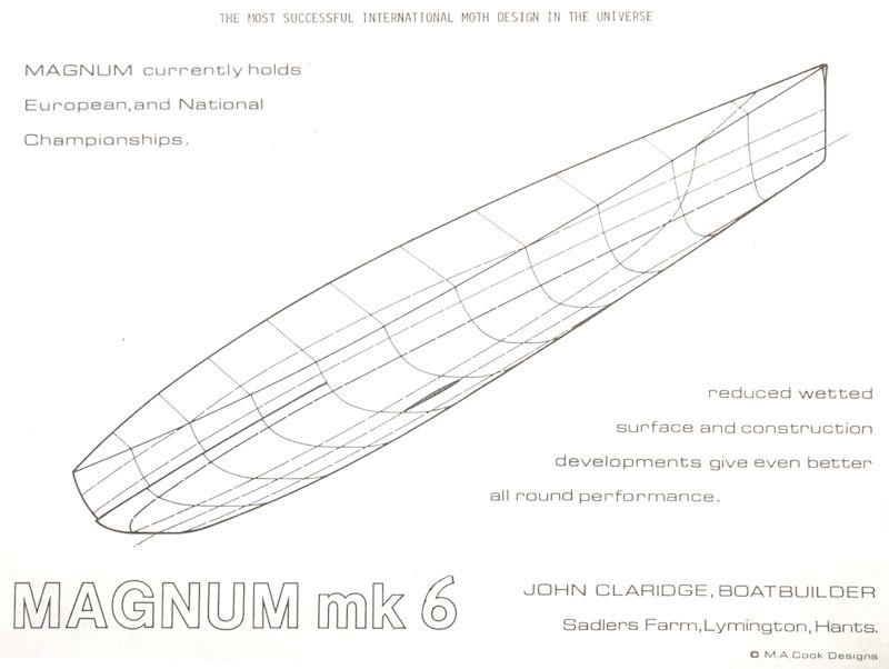 The Magnum Moth hulls lines were unlike anything going in the dinghy world at the time photo copyright M A Cook taken at  and featuring the International Moth class