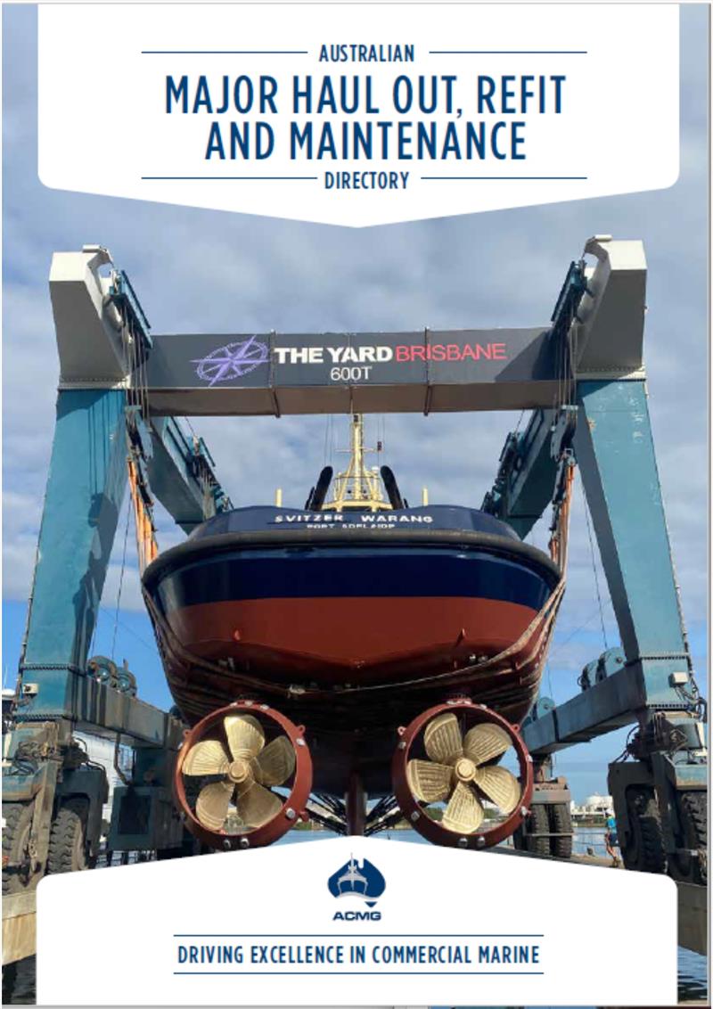 Introducing the Australian major haul out, refit and maintenance directory photo copyright AIMEX taken at  and featuring the Marine Industry class