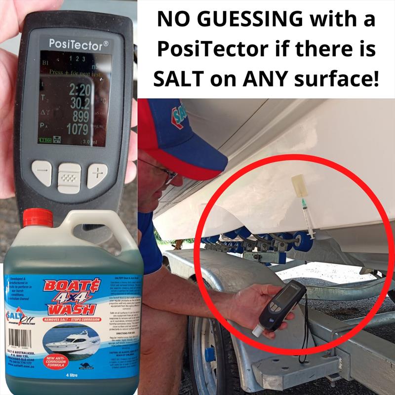 NO GUESSING with a PosiTector if there is SALT on ANY surface! photo copyright Salt Off taken at  and featuring the Marine Industry class