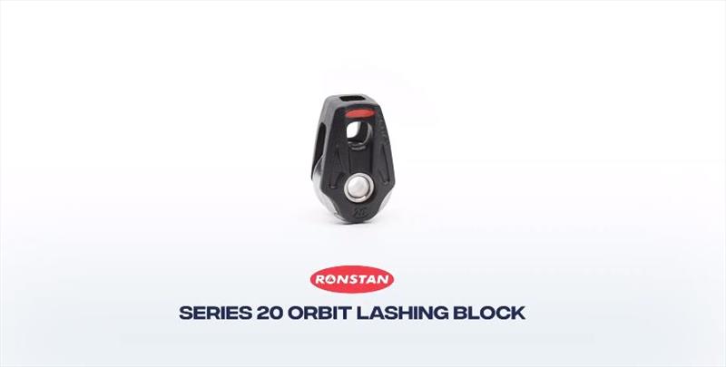 Ronstan's new Series 20 HHL Orbit Lashing Block photo copyright Ronstan International taken at 