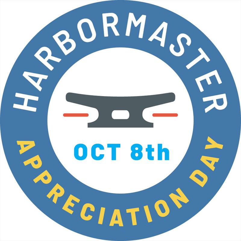 Harbormaster Appreciation Day photo copyright US Harbors taken at 