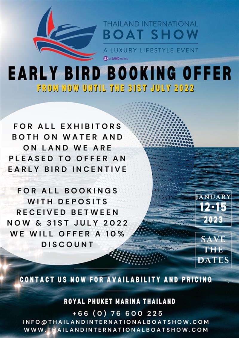 Early Bird Booking Incentive for Thailand International Boat Show - A Luxury Lifestyle Event 2023 photo copyright TIBS taken at 
