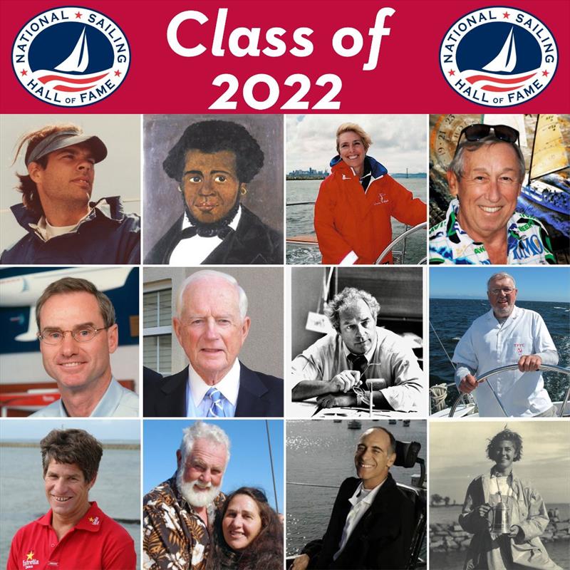 From top left (moving L to R descending): Ed Adams, Absalom Boston, Doris Colgate, Roy E. Disney (Lifetime), Bruce Farr, Garry Hoyt, Terry Kohler (Lifetime), Bill Lee, Jonathan McKee, Lin & Larry Pardey, Nick Scandone, Frances Wakeman (Lifetime) photo copyright National Sailing Hall of Fame taken at 