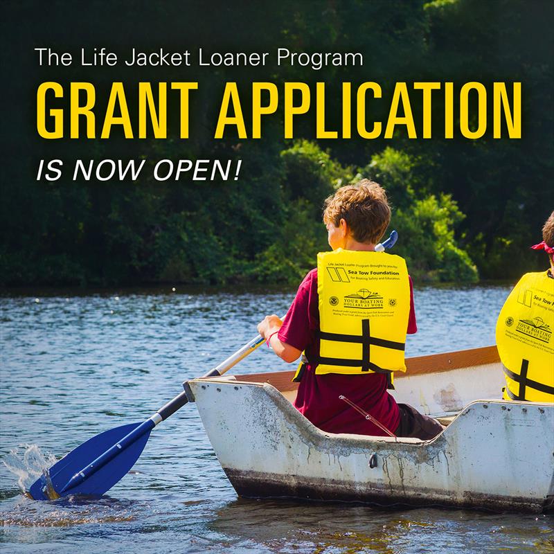 The Life Jacket Loaner Program Grant Application is now open photo copyright Sea Tow Foundation taken at 